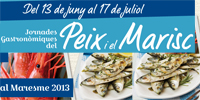 Jornades gastronòmiques del peix i marisc 2013 Jornades gastronòmiques del peix i marisc 2013